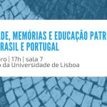 Pedagogia da Cidade, Memórias e Educação Patrimonial: Olhares Sobre o Brasil e Portugal