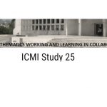 ICMI Study 25 2020