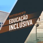 Conferência do Doutoramento em Educação Inclusiva