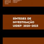Publicada a 1.ª edição das Sínteses de Investigação UIDEF