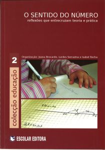 Capa do livro "O sentido do número: Reflexões que intercruzam teoria e prática". Organizadores: Joana Brocardo, Lurdes Serrazina e Isabel Rocha