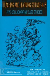 Capa do livro "Teaching and Learning Science 4-15: Five Collaborative Case Studies". Coordenadora: Maria Odete Valente