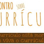Encontro de currículo, dia 19 de maio de 2017