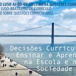 IV Colóquio Luso-Afro-Brasileiro de Questões Curriculares