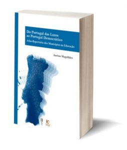 Capa do E-Book "Do Portugal das luzes ao Portugal democrático. Atlas-Repertório dos Municípios na Educação"