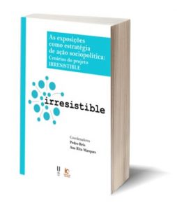 Capa E-Book: "As exposições como estratégia de ação sociopolítica: cenários do projeto IRRESISTIBLE"