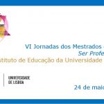 VI Jornadas de Mestrado em Ensino